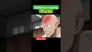 saitama vs bang  funny moment️ #saitama  #badass #funny