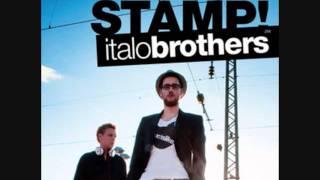 Italobrothers - Stamp On The Ground