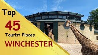 "WINCHESTER" Top 45 Tourist Places | Winchester Tourism | ENGLAND