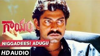 Niggadeesi Adugu Full Song |Gayam |Jagapathi Babu,Urmila,Revathi,Sri,Siri Vennela Seetha Ramasasthry