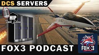 The Future of DCS Servers | Fox3 Managed Solutions | Livery Generator | World Map | PODCAST