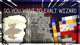 ROTMG: SO YOU WANT TO EXALT WIZARD GUIDE 2021