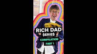 'Rich Dad' Series Compilation Part 1