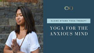 Yoga for Anxious Minds