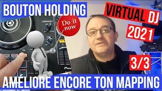 Comment mixer sur Virtual Dj 2021 ? Les avantages du bouton Holding ?