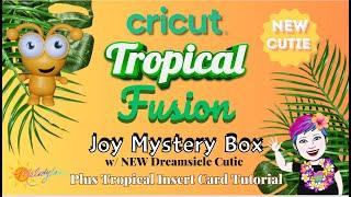 New Cricut JOY Tropical Fusion Mystery Box w/ New Dreamsicle Cutie