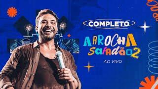 Wesley Safadão - Arrocha Safadão 2 - Completo