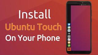 How To Install Ubuntu Touch On Your Phone in 1 Minute (English)