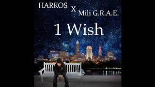 Harkos X Mili G.R.A.E. - 1 Wish