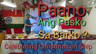 Christmas Celebration onboard tanker vessels