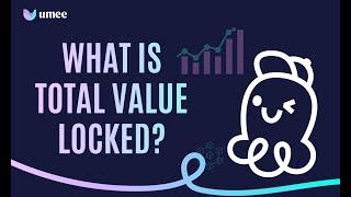 What is Total Value Locked (TVL)? Animated Explanation | UX Learn