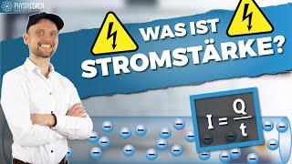 Was ist Stromstärke? || Physik für Mediziner || Physik Grundlagen