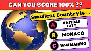  Can you score 100%? Ultimate Geography Quiz Challenge! 