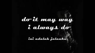 My way ini caraku lirik (YAMAHA)