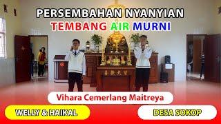 Persembahan Nyanyian Tembang Air Murni | Ultah Vihara Cemerlang Maitreya Ke-5