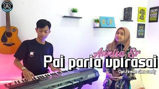 PAI PARIA UPIRASAI - Cipt.Firman sima randy ~ Annisa sr