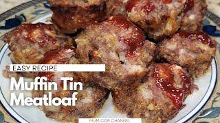 Muffin Tin Meatloaf – Your New Go-To Recipe for Easy and Tasty Meals! | Mum Cor Channel