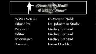 Weston Noble in WWII (Ending Credits)