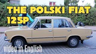 The Polski Fiat 125p [video in English]