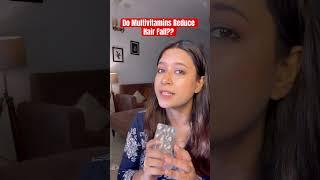 Do Multivitamins Reduce  Hair Fall ? #skincare #shortsfeed #shortvideo #shorts #youtubeshorts