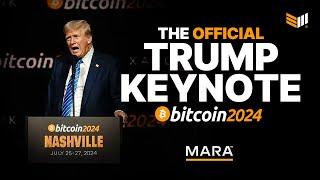 Donald Trump Bitcoin 2024 Keynote Speech