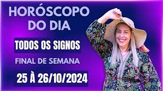 Horóscopo do dia 25 A 27/10/24, FIM DE SEMANA, previsão para todos os signos! amor, saúde, dinheiro