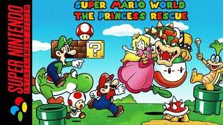 [Longplay] SNES - Super Mario World: The Princess Rescue [Hack] [100%] (4K, 60FPS)