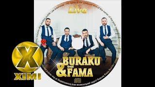 Buraku & Grupi Fama - Jam dehur sonte me raki