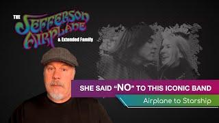 From Jefferson Airplane to Starship and the singer who said "No"