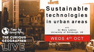 Sustainable Urban Technologies┃Dr Mary Lawhon┃ Live interview