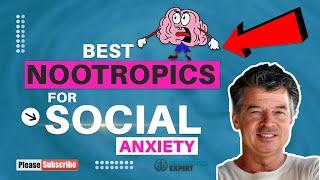 Deal with Social Anxiety with the help of Nootropics!