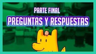 PARTE FINAL PREGUNTAS Y RESPUESTAS AHHHHH