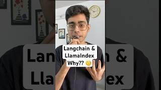 Why we need Langchain & LlamaIndex to make AI apps?