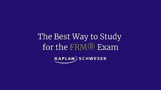 The Best Way to Study for the FRM® Exam