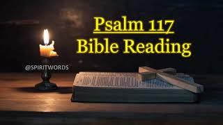 Psalm 117 Audio Bible Reading || NIV