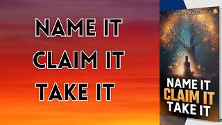 Name It Claim It Take It By Dag Heward-Mills Audiobook |Book Summary