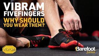 Why I wear Vibram FiveFingers