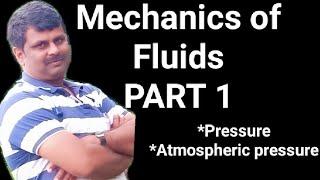 Mechanics of fluids.. PART 1 ||| RJ's physics classes