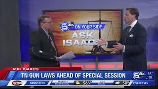 Ask Isaacs: TN gun laws ahead of special session