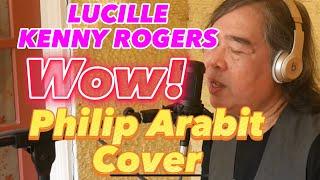 Kenny Rogers - Lucille (Philip Arabit Cover)