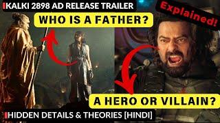 Who Is BHAGWAN KALKI's FATHER? - KALKI 2898 AD RELEASE Trailer Details | Prabhas | Amitabh Bachchan