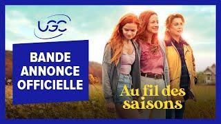 Au fil des saisons - Bande-annonce officielle VF - UGC Distribution