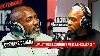 L' Octogone : Ousmane Badara (Alpha 5.20) vs Lamal "il faut tirer les nôtres  vers l’excellence.”