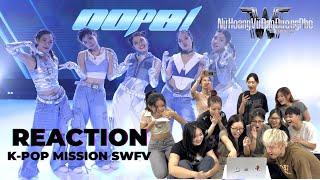 [OOPS! REACT] STREET WOMAN FIGHTER VIET NAM - KPOP MISSION | OOPS! CREW