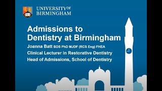 Dental Surgery Admissions Process - Undergraduate Open Day - June 2020