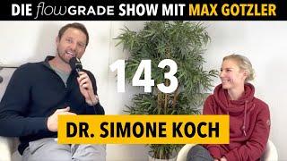 Chronische Entzündungen und was du dagegen tun kannst – Flowgrade Show 143 mit Dr. Simone Koch