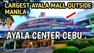 LARGEST AND OLDEST AYALA MALL IN THE PHILIPPINES OUTSIDE MANILA IS LOCATED HERE IN CEBU CITY