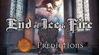 End of Ice and Fire Predictions 2 (Live QnA)
