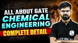 All About GATE Chemical Engineering | Complete Details