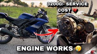 R15 V3 ENGINE WORKS | 32000/- FOR SERVICE COST | Raghudsp